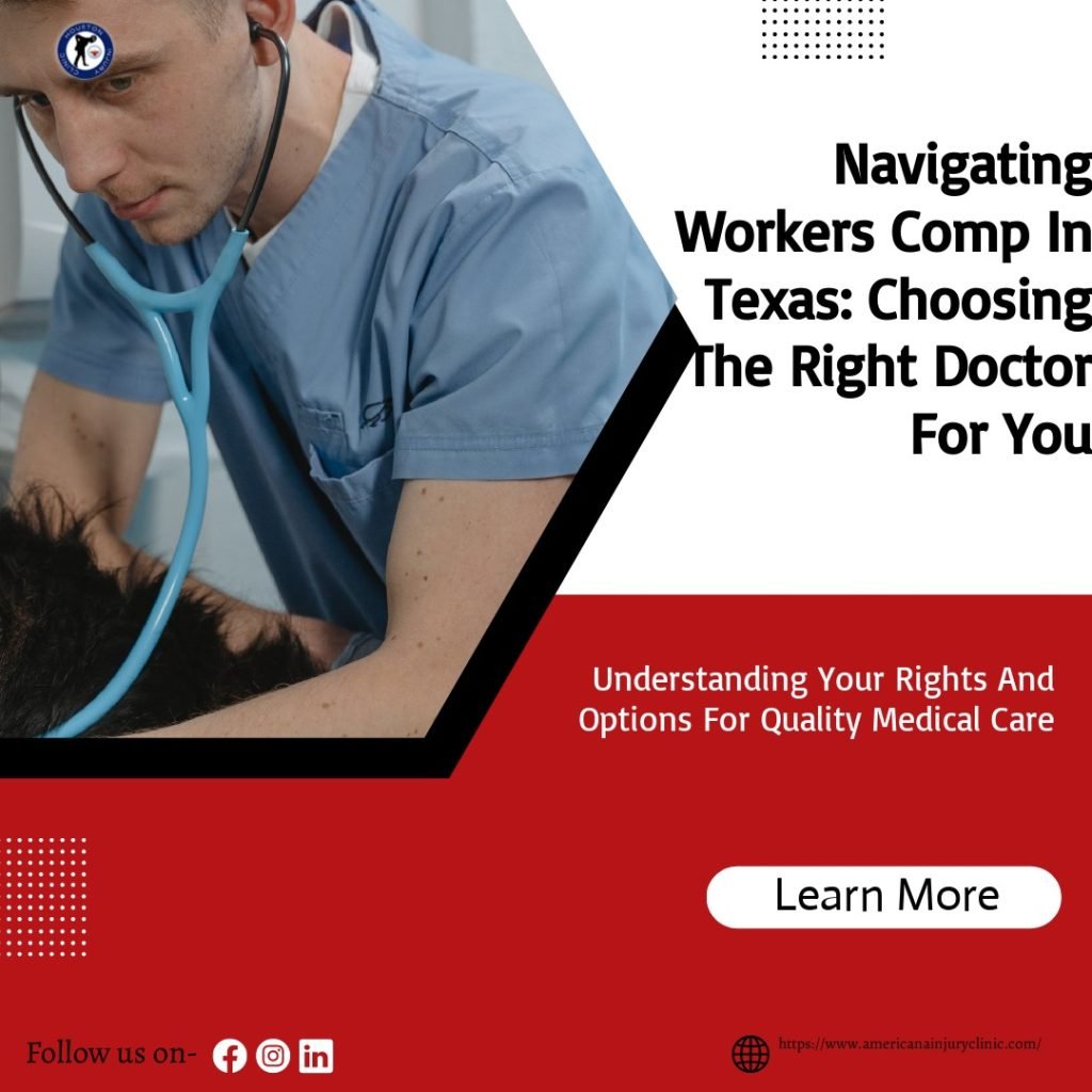 Choosing Your Doctor: Your Rights Under Workers Comp in Texas